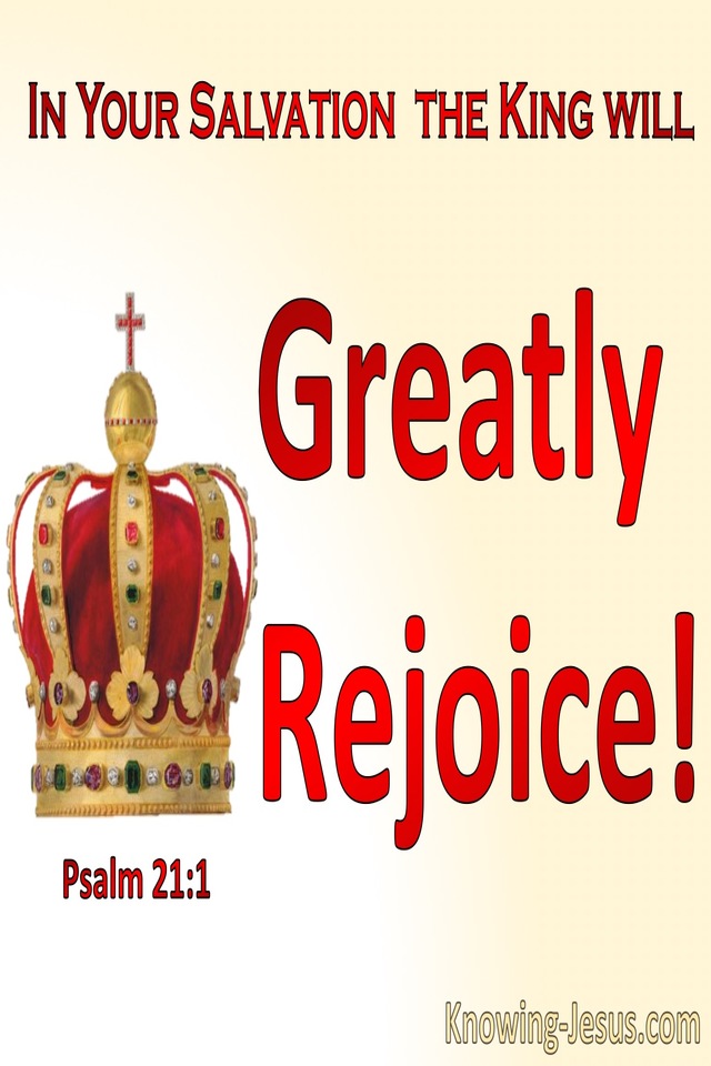 Psalm 21:1 The King Will Rejoice In Your Salvation (cream)